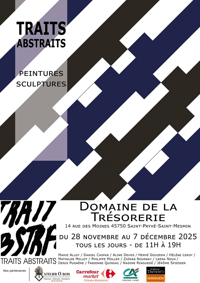 COLLECTIF TRAITS ABSTRAITS - art contemporain - Exposition 2025 au domaine de la Trsorerie, St-Pryv-St-Mesmin, 28 novembre au 7 dcembre 2025